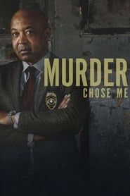 Murder Chose Me series tv