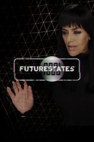 FutureStates series tv