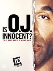 Is O.J. Innocent? The Missing Evidence</b> saison 01 