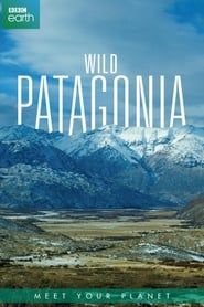 Patagonia: Earth's Secret Paradise 2015</b> saison 01 