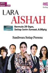 Lara Aishah series tv