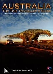 Australia: The Time Traveller's Guide series tv