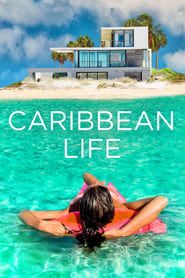 Caribbean Life series tv