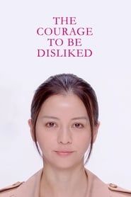 The Courage to be Disliked series tv