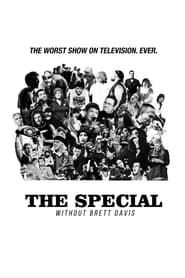 The Special Without Brett Davis series tv
