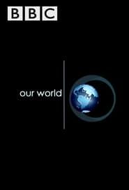 Our World</b> saison 01 