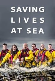 Saving Lives at Sea</b> saison 01 