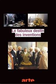 Le fabuleux destin des inventions (2002)