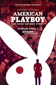 American Playboy: The Hugh Hefner Story series tv
