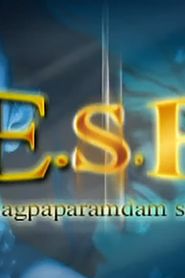 E.S.P. series tv