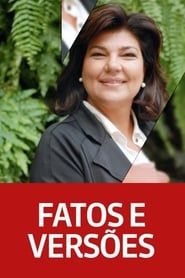 Fatos e Versões</b> saison 01 