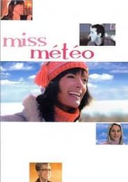 Miss Météo series tv