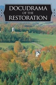 The Docudrama of the Restoration series tv