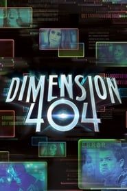 Dimension 404 series tv