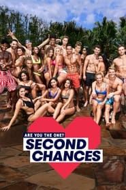 Are You The One: Second Chances 2017</b> saison 01 