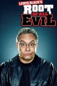 Lewis Black's Root of All Evil series tv