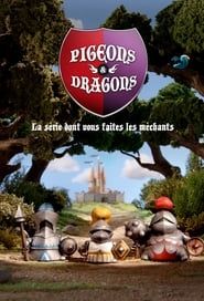 Pigeons & dragons 2017</b> saison 01 