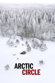 Arctic Circle 2022</b> saison 01 