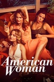 American Woman 2018</b> saison 01 