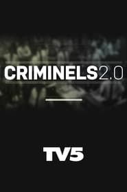 Criminels 2.0 series tv