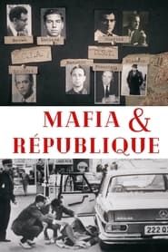 Mafia et République 2017</b> saison 01 