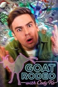 GOAT Rodeo with Cody Ko series tv
