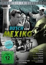 Im Busch von Mexiko</b> saison 01 