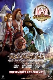 Max Adventures: Magilika series tv