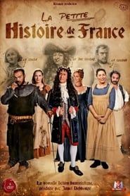 La Petite Histoire de France series tv