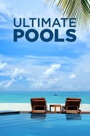 Ultimate Pools series tv