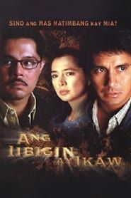 Ang Iibigin Ay Ikaw series tv