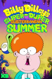 Billy Dilley’s Super-Duper Subterranean Summer series tv