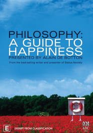 Philosophy: A Guide to Happiness 2000</b> saison 01 