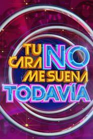 Tu Cara No Me Suena Todavía saison 01 episode 01  streaming