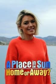 A Place in the Sun: Home or Away series tv