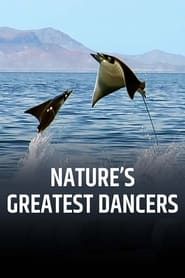 Nature's Greatest Dancers series tv