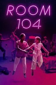 Room 104 2020</b> saison 01 