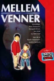 Mellem Venner (1995)