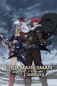Lord Marksman and Vanadis series tv