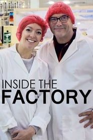 Inside the Factory saison 01 episode 01  streaming