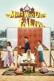 Man Who Dies to Live series tv