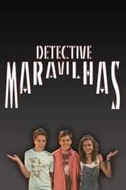 Detective Maravilhas (2015)