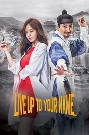 Live Up To Your Name series tv