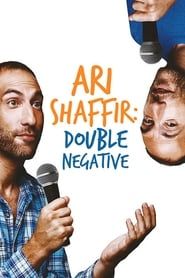 Ari Shaffir: Double Negative 2017</b> saison 01 