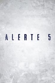 Alerte 5 (2015)