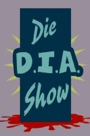 Die D.I.A. Show</b> saison 01 