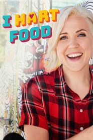 I Hart Food series tv