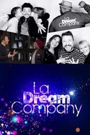 La Dream Company</b> saison 01 