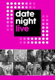Date Night Live series tv