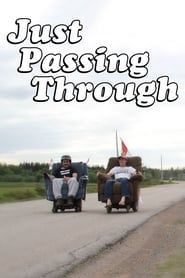 Just Passing Through (2013)